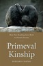 Primeval Kinship