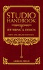 Studio Handbook: Lettering & Design