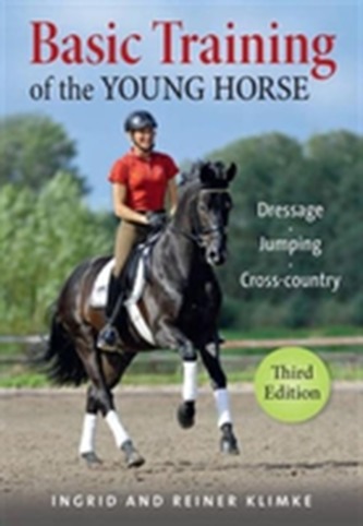 The Basic Training of the Young Horse