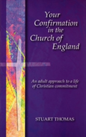Your Confirmation in the Church of England