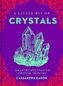 A Little Bit of Crystals