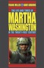 Life And Times Of Martha Washington In The Twenty-first Century, The (second Edition)