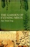 The Garden of Evening Mists