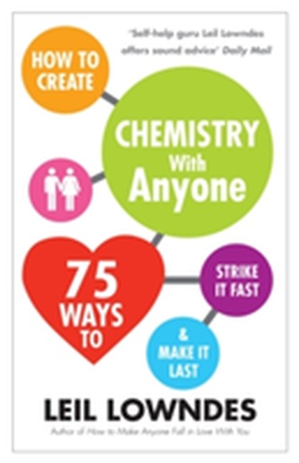 How to Create Chemistry with Anyone