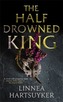 The Half-Drowned King