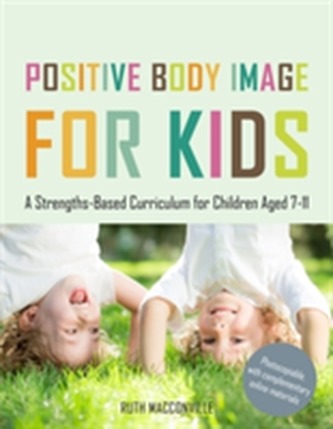 Positive Body Image for Kids