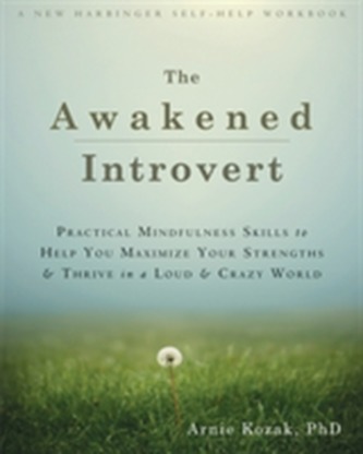 The Awakened Introvert