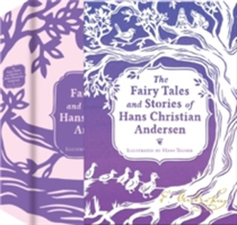 The Fairy Tales and Stories of Hans Christian Andersen