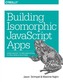Building Isomorphic JavaScript Apps