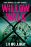 Willow Walk