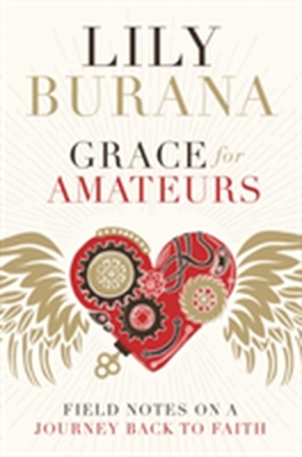 Grace for Amateurs