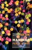 Maninbo: Peace and War