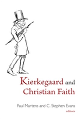 Kierkegaard and Christian Faith