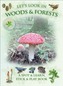 Let's Look in Woods & Forests