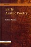 Early Arabic Poetry