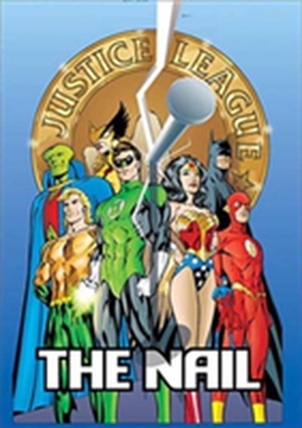 JLA The Nail/Another Nail Deluxe Edition