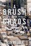 A Brush with Chaos