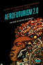 Afrofuturism 2.0