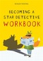 Becoming a STAR Detective!