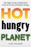 Hot, Hungry Planet