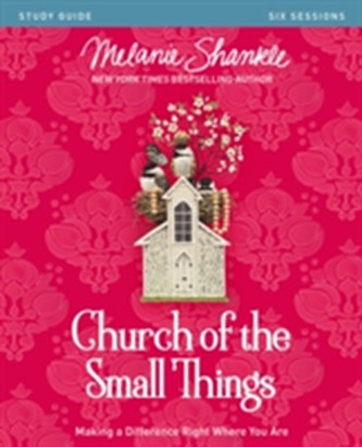 Church of the Small Things Study Guide