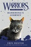 Warriors Super Edition: Hawkwing's Journey