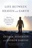 Life Between Heaven And Earth