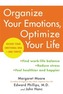Organize Your Emotions, Optimize Your Life