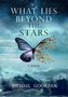 What Lies Beyond the Stars