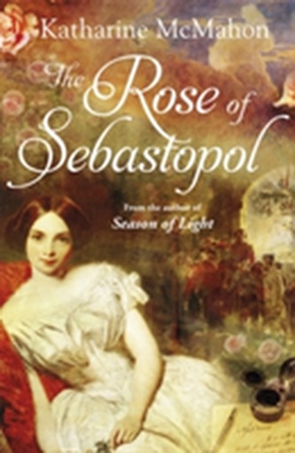 The Rose Of Sebastopol
