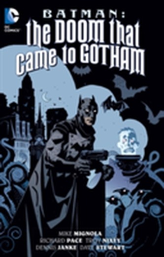 Batman The Doom That Came To Gotham