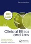 100 Cases in Clinical Ethics and Law, Second Edition