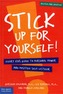 Stick up for Yourself