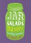 Jar Salads: 52 happy, healthy lunches