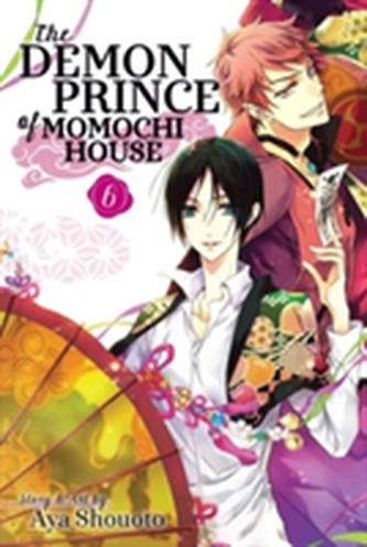The Demon Prince of Momochi House, Vol. 6
