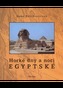 Horké dny a noci egyptské