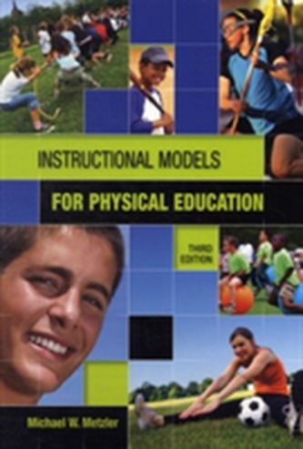 Instructional Models in Physical Education