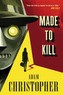Made to Kill