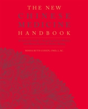 The New Chinese Medicine Handbook
