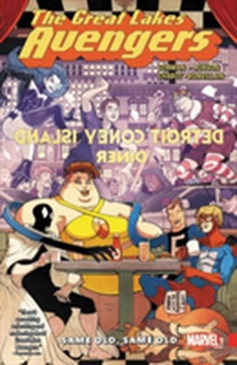 Great Lakes Avengers: Same Old, Same Old