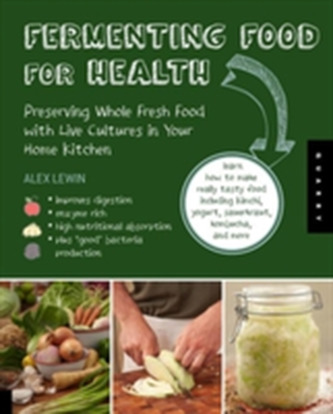 Real Food Fermentation