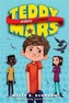 Teddy Mars Book #2: Almost a Winner