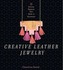 Creative Leather Jewelry