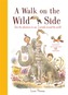 A Walk on the Wild Side