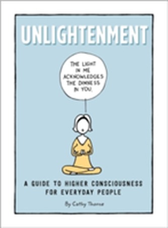 Unlightenment