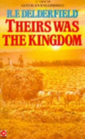 Theirs Was the Kingdom