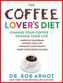 The Coffee Lover's Diet