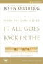 When the Game Is Over, It All Goes Back in the Box Participant's Guide
