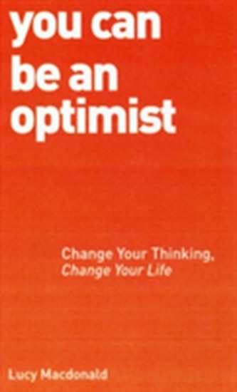 You Can Be An Optimist