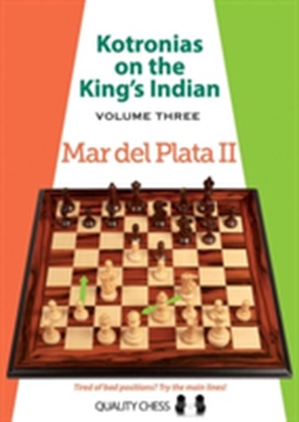 Kotronias on the Kings Indian: Volume III